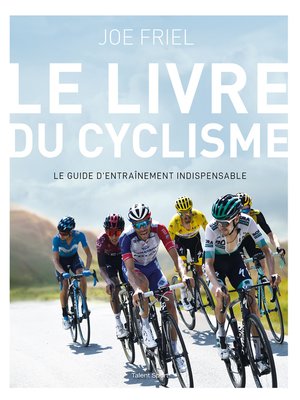 cover image of Le livre du cyclisme
